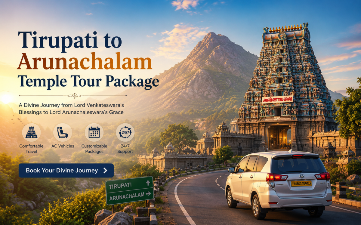 Arunachalam Temple Tour Package 5999/-